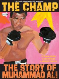 The Champ: The Story Of Muhammad Ali