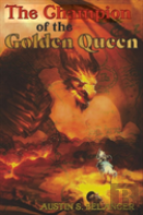 The Champion Of The Golden Queen