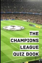 The Champions League Quiz Book
