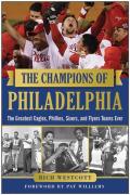 The Champions Of Philadelphia
