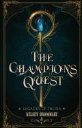 The Champion'S Quest