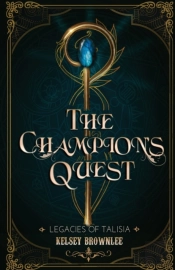 The Champion'S Quest