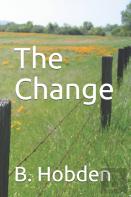 The Change
