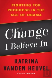 The Change I Believe In