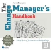 The Change Manager'S Handbook