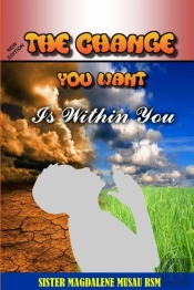 The Change You Want Is Within You
