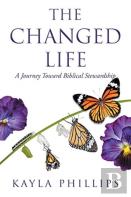 The Changed Life