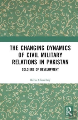 Bertrand.pt - The Changing Dynamics Of Civil Military Relations In Pakistan