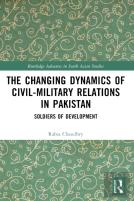 The Changing Dynamics Of Civil Military Relations In Pakistan
