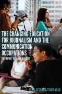 The Changing Education For Journalism And The Communication Occupations