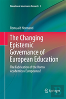 The Changing Epistemic Governance Of European Education