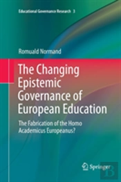 The Changing Epistemic Governance Of European Education