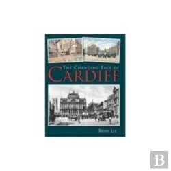 Bertrand.pt - The Changing Face Of Cardiff
