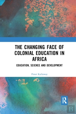 Bertrand.pt - The Changing Face Of Colonial Education In Africa