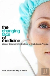 The Changing Face Of Medicine