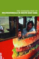 The Changing Face Of Multinationals In South East Asia