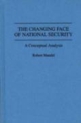 The Changing Face Of National Security
