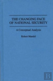 The Changing Face Of National Security