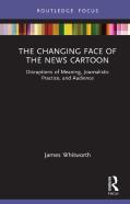 The Changing Face Of The News Cartoon