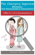 The Changing Japanese Woman