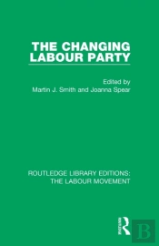 The Changing Labour Party