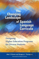 The Changing Landscape Of Spanish Language Curricula