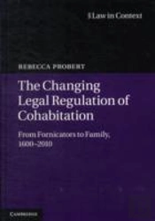 The Changing Legal Regulation Of Cohabitation