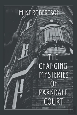 Bertrand.pt - The Changing Mysteries Of Parkdale Court