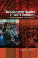 The Changing Nature Of Eco/Feminism