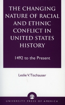 Bertrand.pt - The Changing Nature Of Racial And Ethnic Conflict In United States History