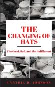 The Changing Of Hats