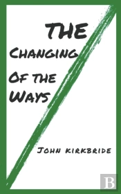 The Changing Of The Ways