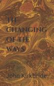 The Changing Of The Ways