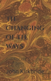 The Changing Of The Ways