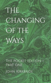 The Changing Of The Ways