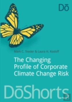 Bertrand.pt - The Changing Profile Of Corporate Climate Change Risk