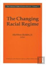 The Changing Racial Regime