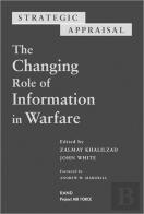 The Changing Role Of Information Warfare