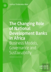The Changing Role Of National Development Banks In Africa