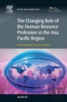 The Changing Role Of The Human Resource Profession In The Asia Pacific Region