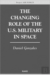 The Changing Role Of The U.S. Military In Space
