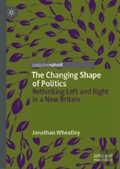 The Changing Shape Of Politics