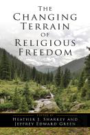 The Changing Terrain Of Religious Freedom