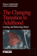 The Changing Transition To Adulthood