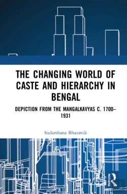 Bertrand.pt - The Changing World Of Caste And Hierarchy In Bengal