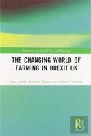 The Changing World Of Farming In Brexit Uk