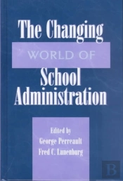 The Changing World Of School Administration