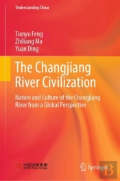 The Changjiang River Civilization