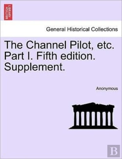 Bertrand.pt - The Channel Pilot, Etc. Part I. Fifth Ed