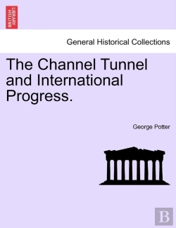 Bertrand.pt - The Channel Tunnel And International Progress.